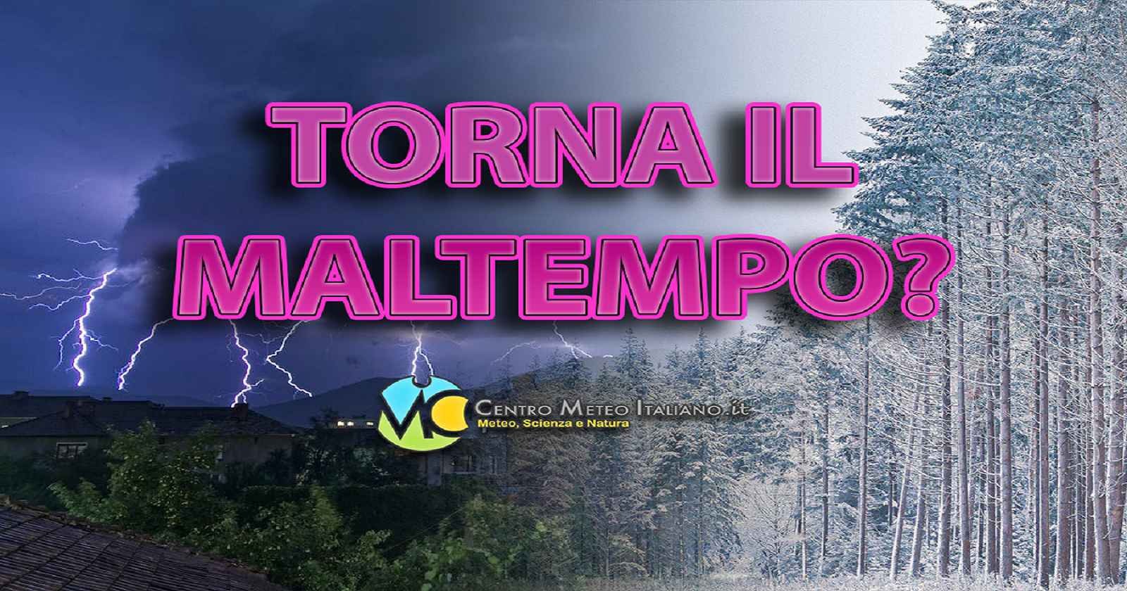 Meteo Italia – Maltempo In Vista Per La Prossima Settimana Ma Prima ...