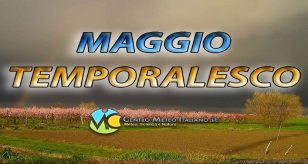 Meteo maggi o - temporali e possibile calo termico in vista