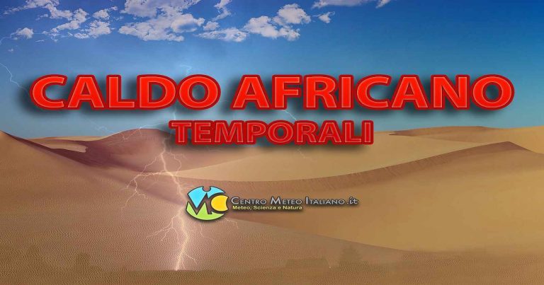 Meteo Italia: non si placa l’intensa ondata di caldo, anzi prossima settimana nuova spinta dell’anticiclone africano