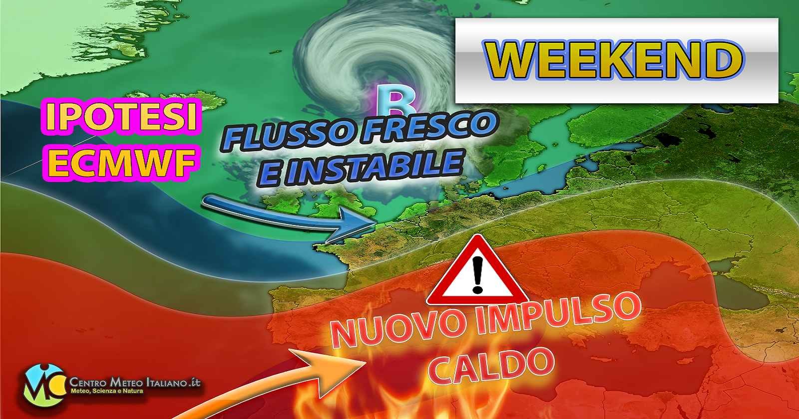 Secondo impulso molto caldo in arrivo dal weekend