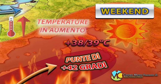 Meteo - Possente Anticiclone in rafforzamento nel Weekend, temperature già oltre +40°C. I dettagli