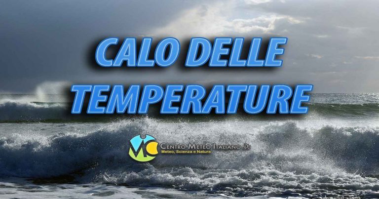 Meteo – Temperature in diminuzione, anche di 10°C al sud