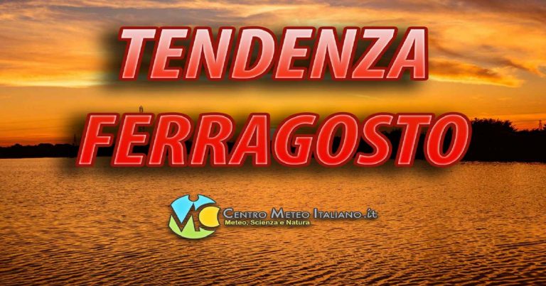 Meteo Italia – Sole e caldo in vista di Ferragosto, vediamo la tendenza con gli ultimi aggiornamenti