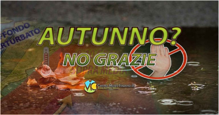 Meteo – Autunno in pausa in Italia, non si attendono perturbazioni almeno fino a fine prima decade di novembre Meteo – Autunno in pausa in Italia, non si attendono perturbazioni almeno fino a fine prima decade di novembre