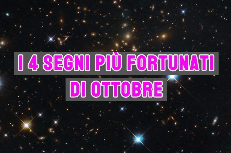 Zodiaco, i 4 segni più fortunati di ottobre 2023: ecco quali sono