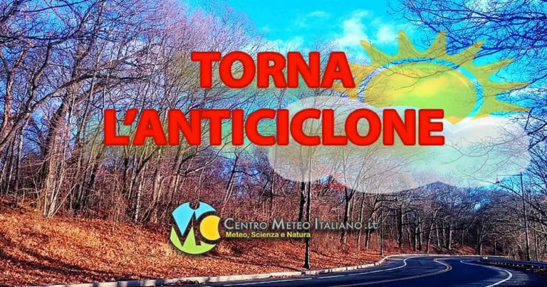 Meteo – Rimonta anticiclonica dal weekend e specie la prossima settimana, con stabilità e clima mite in Italia