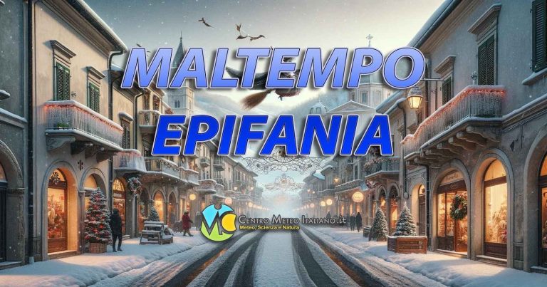 Meteo Epifania – Arriva il maltempo sull’Italia con acquazzoni, temporali anche intesi e neve in montagna