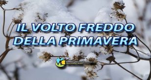 Meteo Italia - primavera che mostra adesso il suo lato più freddo