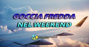 Meteo Italia - goccia fredda dalla fine del weekend