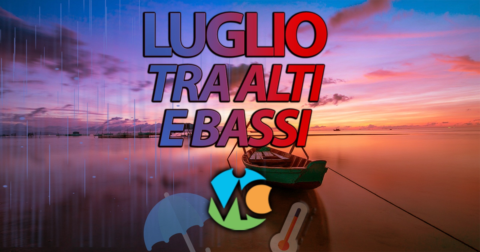 meteo - luglio tra alti e bassi tendenza