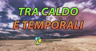 Meteo Italia - caldo intenso ma anche forti temporali