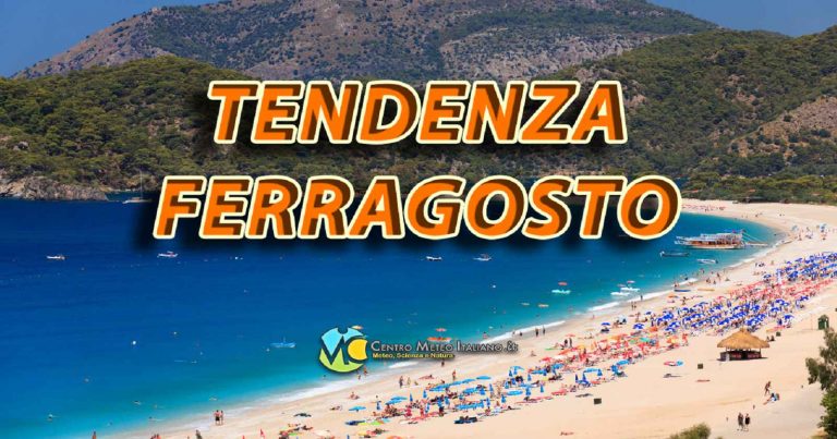 Meteo Italia – ipotesi maltempo e calo termico intorno al Ferragosto, ecco gli ultimi aggiornamenti Meteo Italia – ipotesi maltempo e calo termico intorno al Ferragosto, ecco gli ultimi aggiornamenti