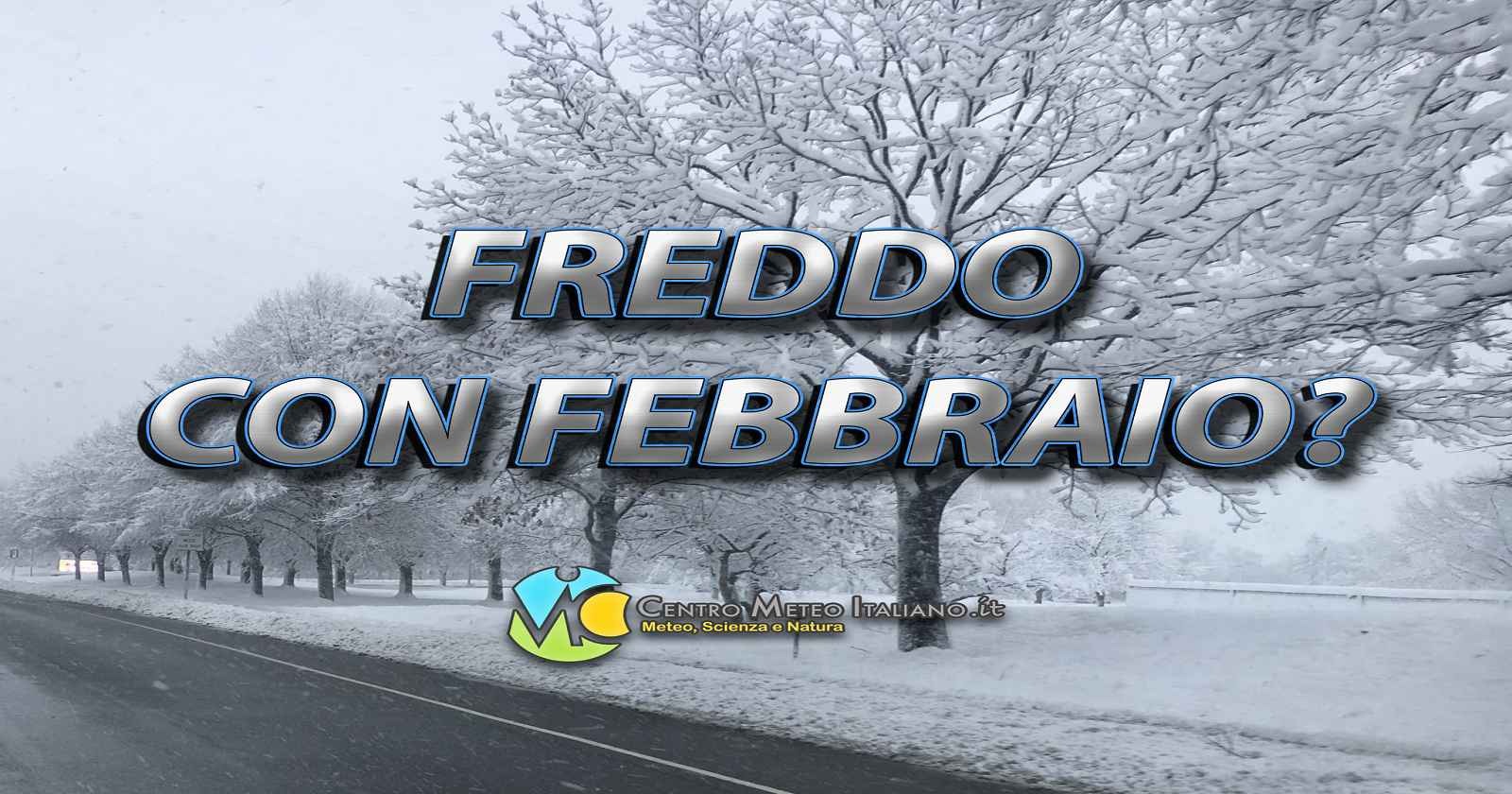 Maltempo e poi freddo nel primo weekend di febbraio?