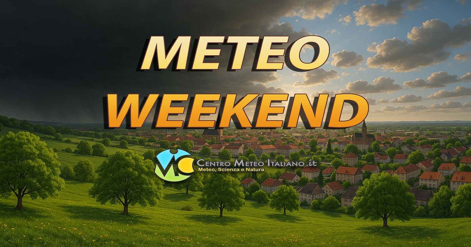 Meteo - Circolazione instabile nel Weekend attiverà temporali pomeridiani: ecco i dettagli