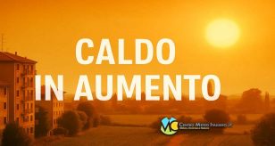 Meteo - Caldo in aumento nella prossima settimana a causa della risalita di correnti subtropicali: la tendenza