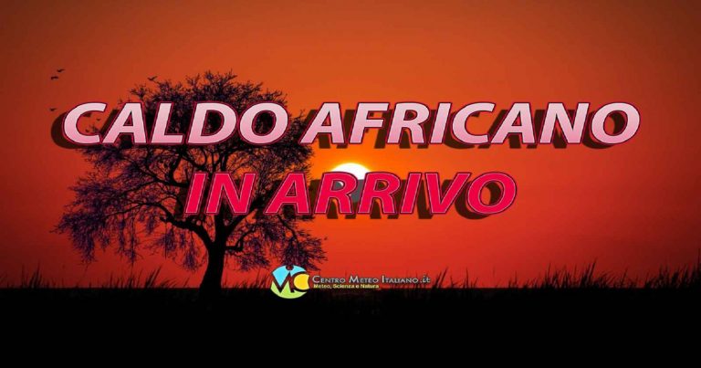 Meteo – Fiammata africana in arrivo per l’inizio della prossima settimana, temperature oltre +40°C: i dettagli