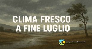 Meteo Italia - importante break dell'estate per fine luglio