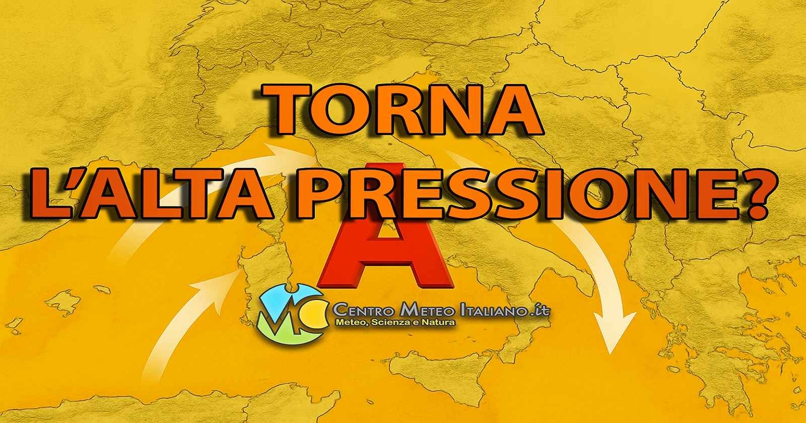 Ritorno dell'alta pressione