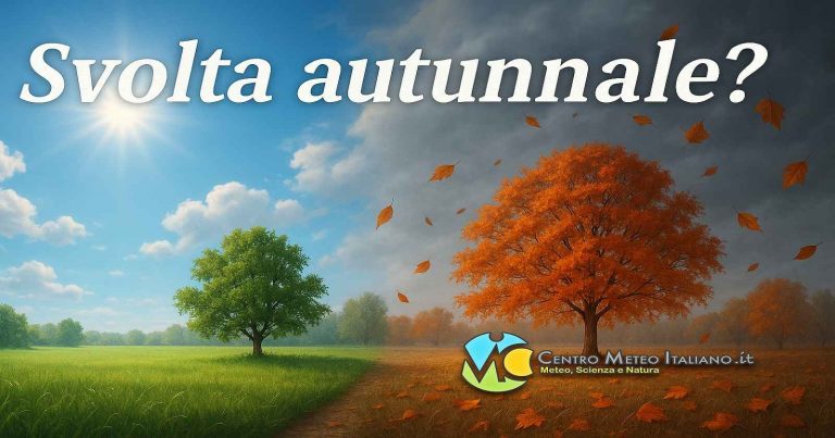 Meteo – Possibile svolta autunnale nell’ultima settimana di settembre con peggioramento e brusco calo termico?
