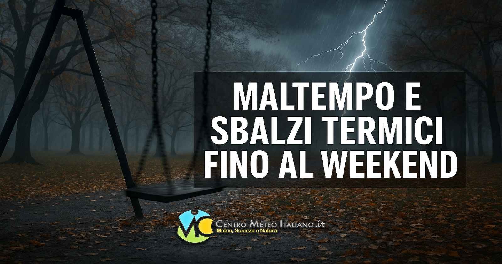 Meteo - Weekend contrassegnato da un nuovo peggioramento, con possibili nubifragi: ecco dove