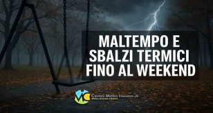 Meteo - Weekend contrassegnato da un nuovo peggioramento, con possibili nubifragi: ecco dove