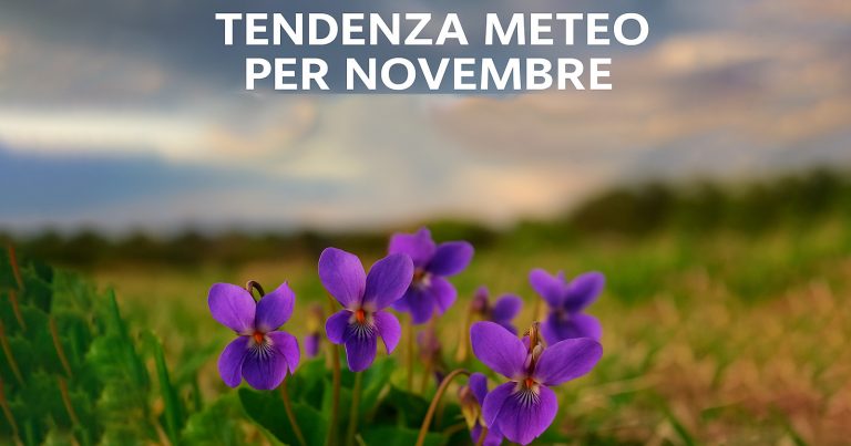 Meteo Novembre – Chiusura di Autunno dinamica in Italia tra piogge e pause anticicloniche