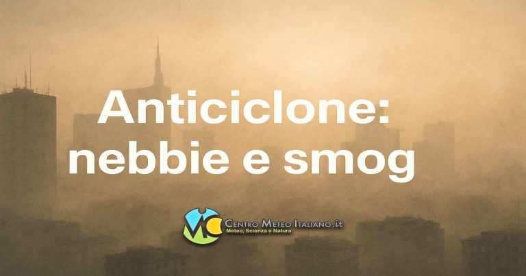 Meteo – Tempo stabile in Italia, ma con nebbie, foschie e smog alle stelle specie su alcune regioni