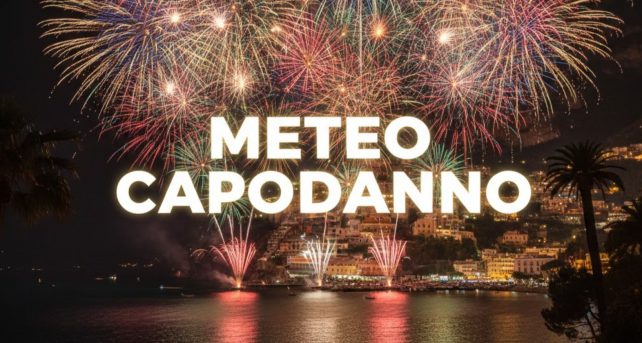 Meteo - Notte di Capodanno con stabilità e bel tempo quasi ovunque, ma con possibili nebbie e foschie: i dettagli