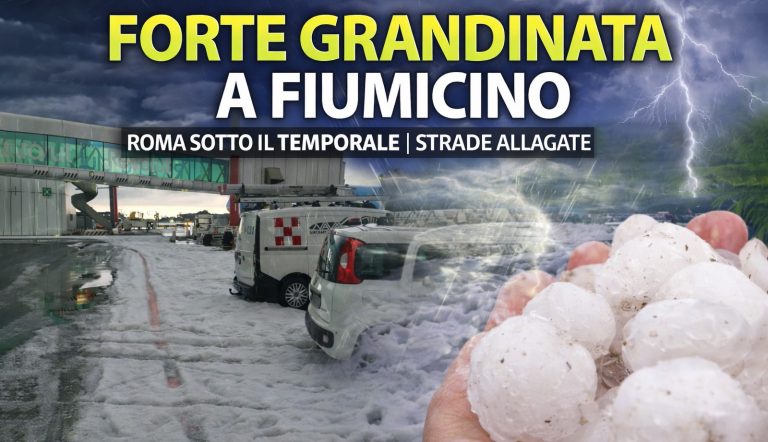 Meteo Roma – Forte temporale con grandine a Fiumicino, disagi nella zona dell’aeroporto