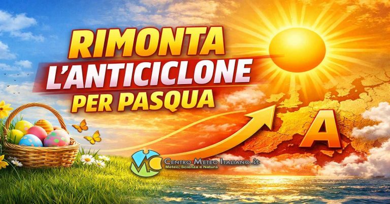 Meteo – Weekend di Pasqua e Pasquetta più stabile e massime primaverili al Centro-Nord, residua circolazione fresca al Sud
