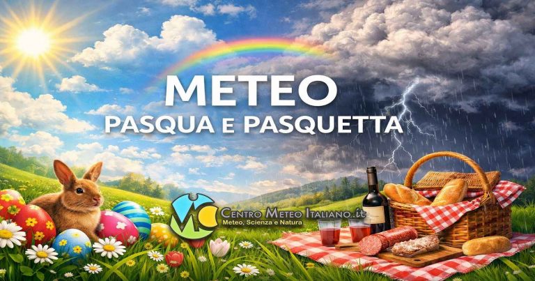 Meteo – Stabilità e bel tempo per Pasqua e Pasquetta con temperature in salita fin sui +26°C: i dettagli