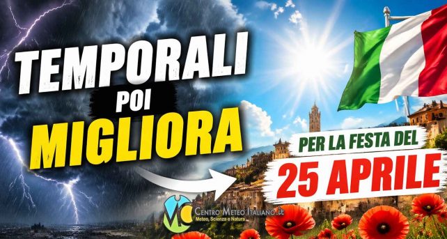 Meteo Italia - temporali poi alta pressione per il 25 aprile