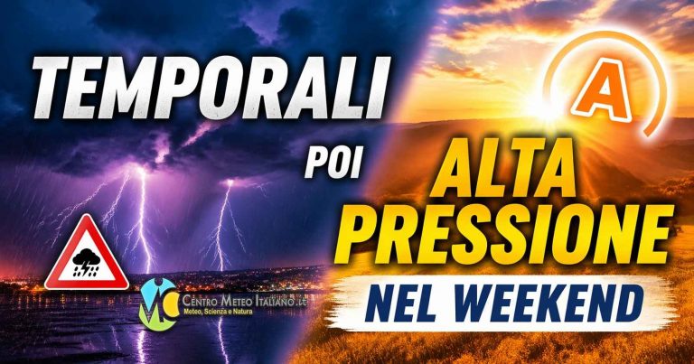 Meteo Italia – piogge e temporali verso le regioni del Centro-Sud poi alta pressione in rimonta fino al weekend