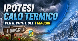 Meteo Italia - maggio potrebbe iniziare con calo termico e temporali