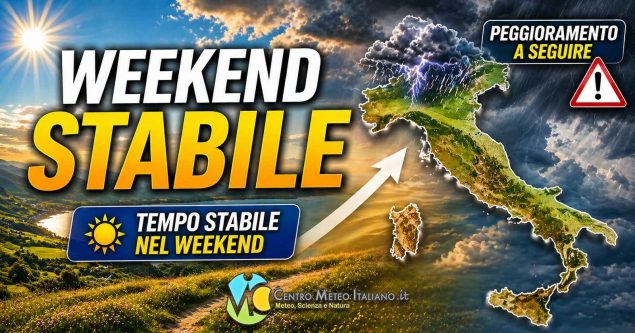 Meteo weekend - prevalente la stabilità nel weekend