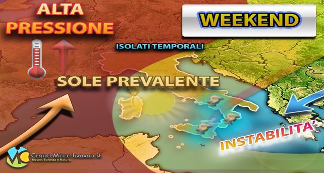 Meteo - Stabilità, bel tempo e temperature simil-estive nel Weekend, con isolati temporali: ecco dove