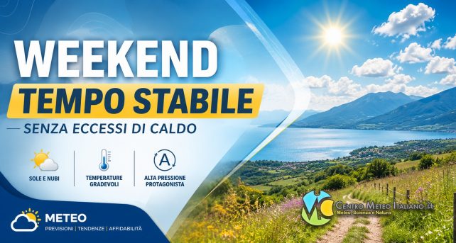 Meteo Italia - tempo più stabile in vista del weekend