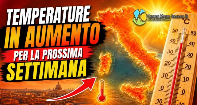 Meteo - Anticiclone in rafforzamento la prossima settimana, con stabilità e graduale aumento delle temperature: la tendenza