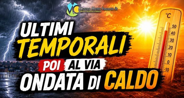 Meteo Italia - ultimi temporali prima del rialzo termico