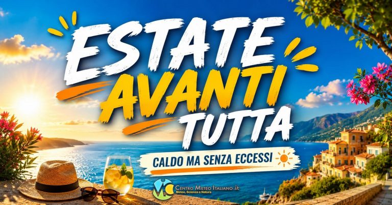 Meteo – Estate avanti tutta per l’inizio della prossima settimana, con qualche temporale pomeridiano: i dettagli