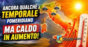 Meteo Italia - caldo in aumento e qualche temporale