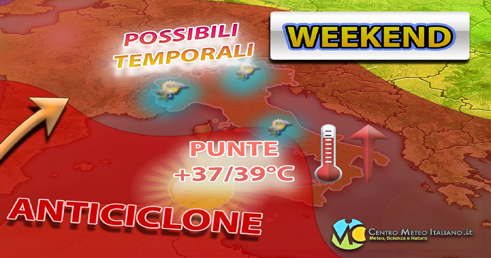 Meteo - Caldo in intensificazione nel Weekend, ma anche forti temporali e possibili grandinate: i dettagli