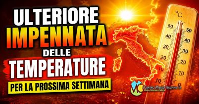 Meteo - Caldo rovente in arrivo per la prossima settimana, con temperature oltre i +40°C in Italia: la tendenza