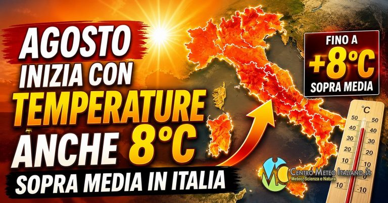 Meteo – Avvio di Agosto rovente con temperature anche superiori ai +40°C: ecco la tendenza