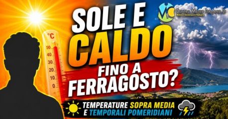 Meteo Italia - fino a Ferragosto sole e caldo intenso