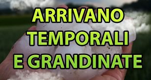 Meteo - Primo peggioramento in atto in Italia con rischio nubifragi e grandinate anche nelle prossime ore: i dettagli