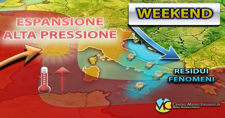 Meteo – Weekend con residuo maltempo al sud, tempo estivo al centro-nord