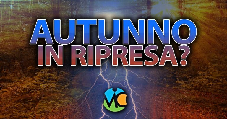 Meteo – Arrivano i primi segnali di Autunno, sebbene ancora lontani: ecco la tendenza