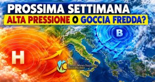 Meteo Italia - prossima settimana tra alta pressione e goccia fredda