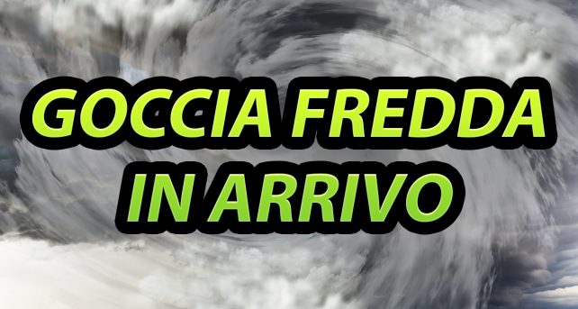 Meteo - Goccia fredda retrograda in possibile arrivo entro il Weekend in Italia, con maltempo e nuovo calo termico: i dettagli